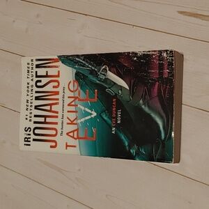 3/$13 Taking Eve By Iris Johansen Adult Novel Fiction Paperback Book